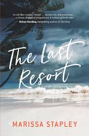 Last Resort - Marissa Stapley -- Allen & Unwin - 9781760875688 - Allen &  Unwin - Australia