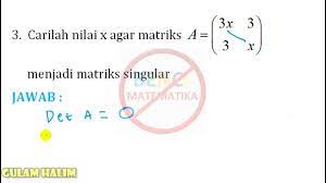 Check spelling or type a new query. Matriks Singular Contoh 1 No 3 Youtube