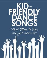 Kid Friendly Dance Songs For Kids That Mom And Dad Can Get Down To House Mix Dance Party Kids Dance Party Birthday Kids Songs