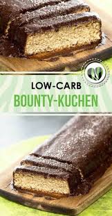 low carb bounty kuchen innen kokos aussen schokolade rezept bounty kuchen kuchen zuckerfreier kuchen