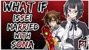 What If Issei Married With Sona, A NEW COUPLE | PART 1 | - YouTube
