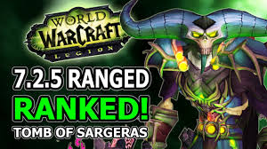 7 2 5 Ranged Dps Ranked Changes Winners And Losers In World Of Warcraft Legion Tomb Of Sargeras