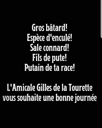 Mes - Je me joins à l'Amicale Gilles de Tourette pour vous souhaiter une  belle journée 🤣😘😘 kiki | Facebook