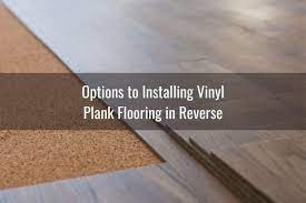 Can You Should You Install Vinyl Plank Backwards Ready To Diy