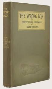 THE WRONG BOX | Robert Louis Stevenson, Lloyd Osbourne