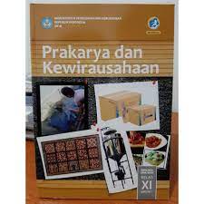 Maybe you would like to learn more about one of these? Buku Prakarya Dan Kewirausahaan Sma Ma Smk Mak Kelas Xi Semester 1 Shopee Indonesia