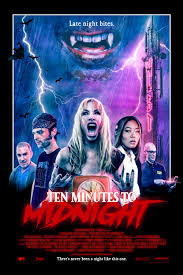 Kill for gain or shoot to maim. Ten Minutes To Midnight 2020 Imdb