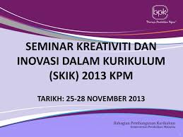 Jadi yang dimaksud dengan inovasi pembelajaran yaitu proses belajar pada siswa yang dirancang, dikembangkan dan dikelola secara kreatif, dinamis, dengan menerapkan pendekatan. Ppt Seminar Kreativiti Dan Inovasi Dalam Kurikulum Skik 2013 Kpm Tarikh 25 28 November 2013 Powerpoint Presentation Id 1684498