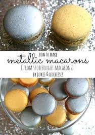 How To Make Metallic Macarons Dukes And Duchesses Metallic Macarons Macarons Dessert Recipes