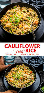 15 Minutes Healthy Cauliflower Fried Rice Vegan Paleo Whole 30 Keto Recipe Fried Cauliflower Fried Rice Cauliflower Rice Stir Fry
