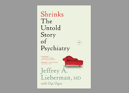 The games frequently stand accused of causing violence and addiction. Book Review Shrinks The Untold Story Of Psychiatry Columbia Magazine