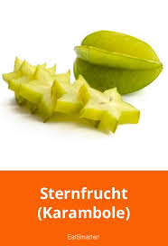 Sternfrucht Karambole Sternfrucht Fruchte Obst Und Gemuse