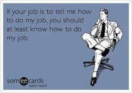 Micro Management Work Humor Ecards Funny Workplace Humor