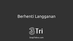 Online 24 jam aman dan terpercaya. Cara Mudah Stop Langganan Tri 3 Semua Layanan