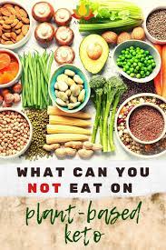 What Can You Not Eat On Plant Based Keto Vegan Keto Recipes Vegan Keto Diet Keto Meal Plan