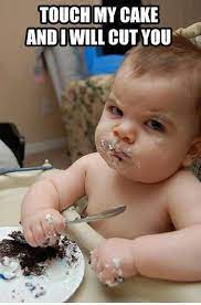Today Is Not Your Special Day Funny Baby Pictures Funny Babies Funny Pictures