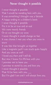 Never Thought It Possible Wedding Vows To Husband Wedding Quotes To A Friend Wedding Ceremony Script