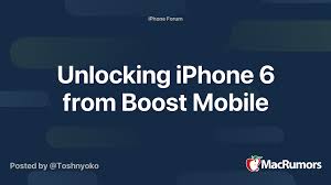 Order boost mobile iphone 6s plus unlock via imei. Unlocking Iphone 6 From Boost Mobile Macrumors Forums