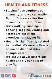 Physical, mental, physical and mental health 704 words | 3 pages. Health And Fitness Essay Essay On Health And Fitness For Students And Children In English A Plus Topper