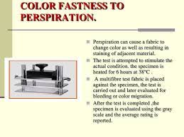 Washing color fastness washing or soaping fastness refers to the degree of the color change of dyed fabric after washing with a washing liquid. Colour Fastness