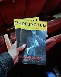I thought a Sunday would be a safe day to experience Paranormal Activity on  Broadway just in case I needed to talk to the lord about it. I don't pray  but I