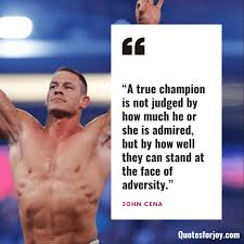 31 All Time Favourite John Cena Quotes With Images