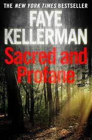 Faye kellerman lives with her husband, new york times bestselling author jonathan kellerman, in los angeles, california, and santa fe, new mexico. Sacred And Profane Peter Decker And Rina Lazarus Series Book 2 English Edition Ebook Kellerman Faye Amazon De Kindle Shop
