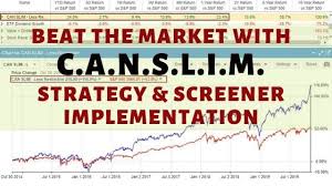Use A Canslim Stock Screener Strategy To Beat The Market Stock Screener Investing Strategy Portfolio Management