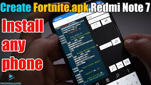 I can't download it on my redmi note 5 4/64 version write if it works after downloading or not. Create Fortnite Apk For Xiaomi Redmi Note 7 Install Any Phone Apk Fix