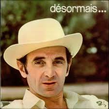 Desormais Charles Aznavour Barclay 1969 I Think He Can Just About Get Away With This Hat Charles Aznavour Chansons Francaises Chanson Francophone