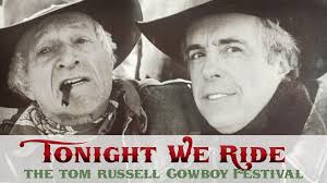 Several versions of the song appear in the episode. Tom Russell Tom Russell S Tonight We Ride Cowboy Festival Facebook