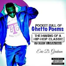 The 50 best rap lyrics of all time complete list westword. A Pocket Full Of Ghetto Poems Home Facebook