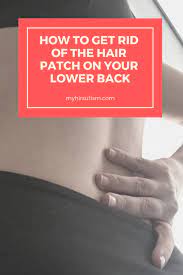 Back hair removal tips 1. The Best Way To Shave The Lower Back As A Woman Back Hair Removal Hair Removal Women Lower Back