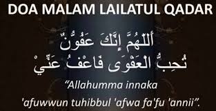 What do you recommend that you read a lot on the night of lailatul qadar? Inilah Doa Malam Lailatul Qadar Artikel Islam Terbaru