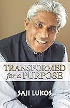 Transformed for a Purpose : Dr. Saji K. Lukos, Ernest Mall, Susan Kramer,  Susan Kramer: Amazon.in: Books
