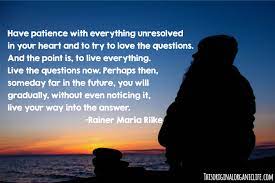 God speaks to each of us as he makes us, then walks with us silently out of the night. Rilke On Questions Quotes Quotesgram