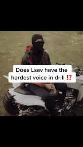 LSav: The Hardest Voice in UK Drill?