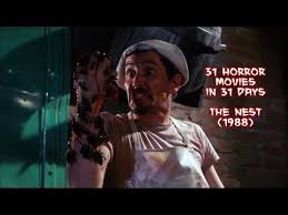 It may not be the most relatable problem, but movie deals with how it feels to have once had power, status, wealth and then lose them. The Nest 1988 31 Horror Movies In 31 Days Youtube
