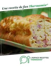 Cake Au Jambon Et Au Boursin Par Stephal41 Une Recette De Fan A Retrouver Dans La Categorie Entrees Sur Www Espa Cake Au Jambon Thermomix Recette Recette Cake