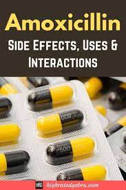 Amoxicillin Side Effects Amoxicillin Amoxicillin Uses Antibiotic