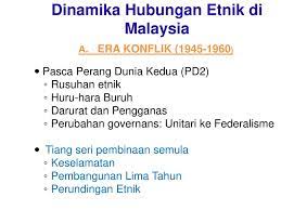 Signikan dalam percaturan diplomatik antarmasyarakat kedua negara. Jabatan Pengajian Kenegaraan Dan Ketamadunan Nama Kursus Hubungan Etnik He Kod Skp 2204 Jam Kontak 2 2 0 Hasil Pembelajaran Pelajar Akan Dapat Ppt Download