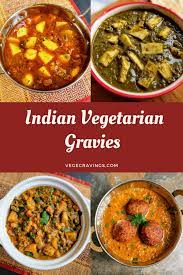 Indian Curry Recipes List Of 30 Indian Vegetarian Gravies Vegecravings Indian Vegetable Recipes Indian Gravy Recipe Curry Recipes Indian