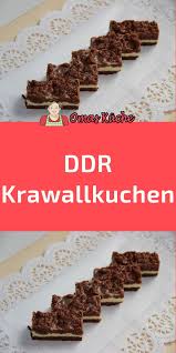 Ddr Krawallkuchen Kuchen Rezepte Blechkuchen Kuchen Rezepte Einfach Kuchen Und Torten Rezepte