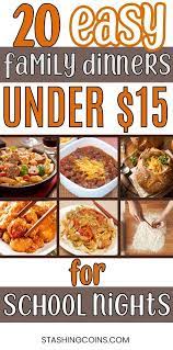 Inexpensive Family Dinner Ideas For Busy Week Nights In 2020 Cheap Family Meals Easy Family Dinners Family Dinner Recipes