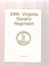 24th Virginia Cavalry Regiment (Virginia Regimental Histories): Holland,  Darryl: 9781561901029: Amazon.com: Books