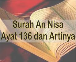 Asbabun nuzul an nisa ayat 59. Surah An Nisa Ayat 136 Latin Arab Artinya B Indonesia Dan Inggris
