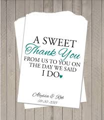 Sweet Thank You The Day We Say I Do Wedding Favor By Thegalahouse Candy Bar Wedding Candy Wedding Favors Candy Buffet Wedding