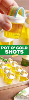 Pot O Gold Shots Rainbow Shots Recipe Shot Recipes Saint Patties Food