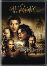 Amazon.com: The Mummy Returns [DVD] : Brendan Fraser, Arnold Vosloo, Dwayne  'The Rock' Johnson, Rachel Weisz, John Hannah, Oded Fehr, Patricia  Velasquez, Freddie Boath, Alun Armstrong, Adewale Akinnuoye-Agbaje, James  Jacks, Sean Daniel,
