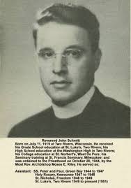 Fr John Paul Schmitt (1919-2004)